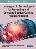 Cover: Leveraging AI Technologies for Preventing and Detecting Sudden Cardiac Arrest and Death - Business Science Reference