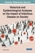 Cover: Historical and Epidemiological Analyses on the Impact of Infectious Disease on Society - Business Science Reference