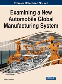 Abbildung von: Examining a New Automobile Global Manufacturing System - Business Science Reference