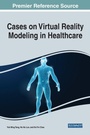Cover: Cases on Virtual Reality Modelling in Healthcare - Business Science Reference