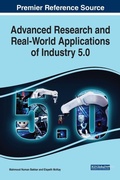 Cover: Advanced Research and Real-World Applications of Industry 5.0 - Business Science Reference