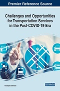 Cover: Challenges and Opportunities for Transportation Services in the Post-COVID-19 Era - Business Science Reference