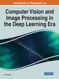 Cover: Handbook of Research on Computer Vision and Image Processing in the Deep Learning Era - IGI Global