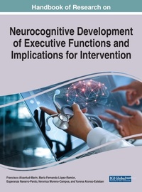 Enlarge image Cover: Handbook of Research on Neurocognitive Development of Executive Functions and Implications for Intervention - Business Science Reference