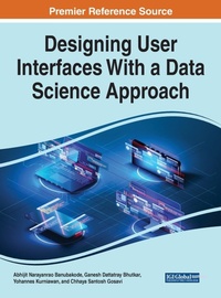 Enlarge image Cover: Handbook of Research on Designing User Interfaces With a Data Science Approach - Business Science Reference