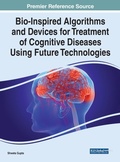 Cover: Bio-Inspired Algorithms and Devices for Treatment of Cognitive Diseases Using Future Technologies - Business Science Reference