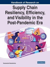 Abbildung von: Supply Chain Resiliency, Efficiency, and Visibility in the Post-Pandemic Era - Business Science Reference