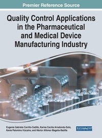 Abbildung von: Quality Control Applications in the Pharmaceutical and Medical Device Manufacturing Industry - Business Science Reference