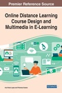 Cover: Online Distance Learning Course Design and Multimedia in E-Learning - Business Science Reference