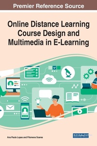 Enlarge image Cover: Online Distance Learning Course Design and Multimedia in E-Learning - Business Science Reference