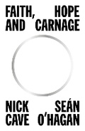 Cover: Faith, Hope and Carnage - Canongate Books