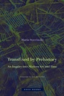 Cover: Transfixed by Prehistory - Zone Books