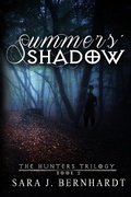 Cover: Summers' Shadow (Hunters Trilogy, #2) - Lavish Publishing, LLC
