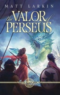 Cover: The Valor of Perseus - Incandescent Phoenix Books