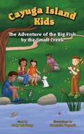 Cover: Adventure of the Big Fish by the Small Creek - City of Light Publishing