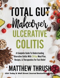 Enlarge image Cover: Total Gut Makeover - King of Kings Publishing