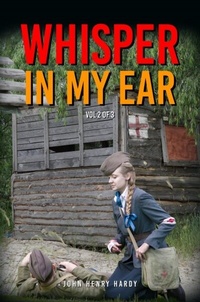 Abbildung von: Whisper in my ear Volume 2 of 3 - Global Summit House