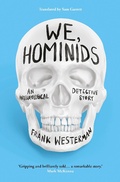 Cover: We, Hominids - Head of Zeus --  an AdAstra Book
