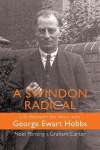 Enlarge image Cover: A Swindon Radical - Hobnob Press