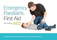 Abbildung von: Emergency Paediatric First Aid - Nuco Training Ltd
