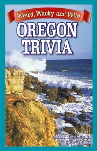 Enlarge image Cover: Oregon Trivia - Blue Bike Books