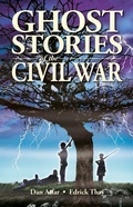 Cover: Ghost Stories of the Civil War - Ghost House Books