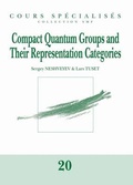 Cover: Compact Quantum Groups and Their Representation Categories - Societe mathematique de France