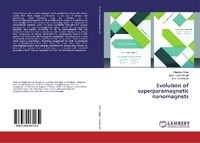 Enlarge image Cover: Evolution of superparamagnetic nanomagnets - LAP Lambert Academic Publishing