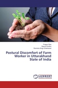 Cover: Postural Discomfort of Farm Worker in Uttarakhand State of India - LAP Lambert Academic Publishing