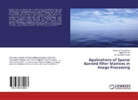 Abbildung von: Applications of Sparse Banded Filter Matrices in Image Processing - LAP Lambert Academic Publishing