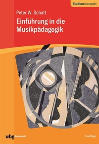 Abbildung von: Einführung in die Musikpädagogik - wbg Academic in Herder