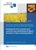 Cover: Development of an on-board sensor system for early identification of deposit formations in fuels containing biodiesel - Cuvillier Verlag