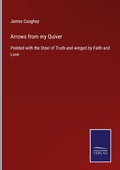 Cover: Arrows from my Quiver - Outlook
