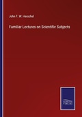 Cover: Familiar Lectures on Scientific Subjects - Outlook