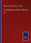 Cover: The Autobiography of the Rev. William Jay - Outlook