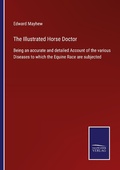 Cover: The Illustrated Horse Doctor - Outlook