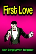 Cover: First Love - Phoemixx Classics Ebooks