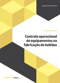 Cover: Controle operacional de equipamentos na fabrica&ccedil;&atilde;o de bebidas - SENAI-SP Editora