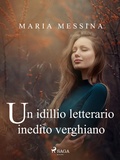 Cover: Un idillio letterario inedito verghiano - Saga Egmont