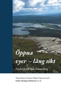 Cover: &Ouml;ppna vyer - l&aring;ng sikt - Studia Theologica Holmiensia