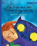 Cover: Die Eule und der Kleine Ziegenhirte - Wickwick Ltd