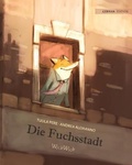 Cover: Die Fuchsstadt - Wickwick Ltd
