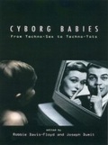 Cover: Cyborg Babies - Routledge