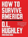 Cover: How to Survive America - HarperCollins