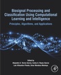 Cover: Biosignal Processing and Classification Using Computational Learning and Intelligence - Academic Press