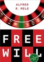 Cover: Free Will - Oxford University Press Inc
