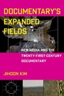 Cover: Documentary's Expanded Fields - Oxford University Press Inc