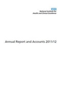Cover: National Institute for Health and Clinical Excellence (Special Health Authority) annual report and accounts 2011/12 - TSO