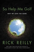 Cover: So Help Me Golf - Grand Central Publishing