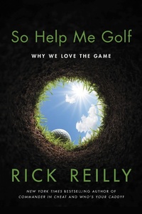 Abbildung von: So Help Me Golf - Grand Central Publishing